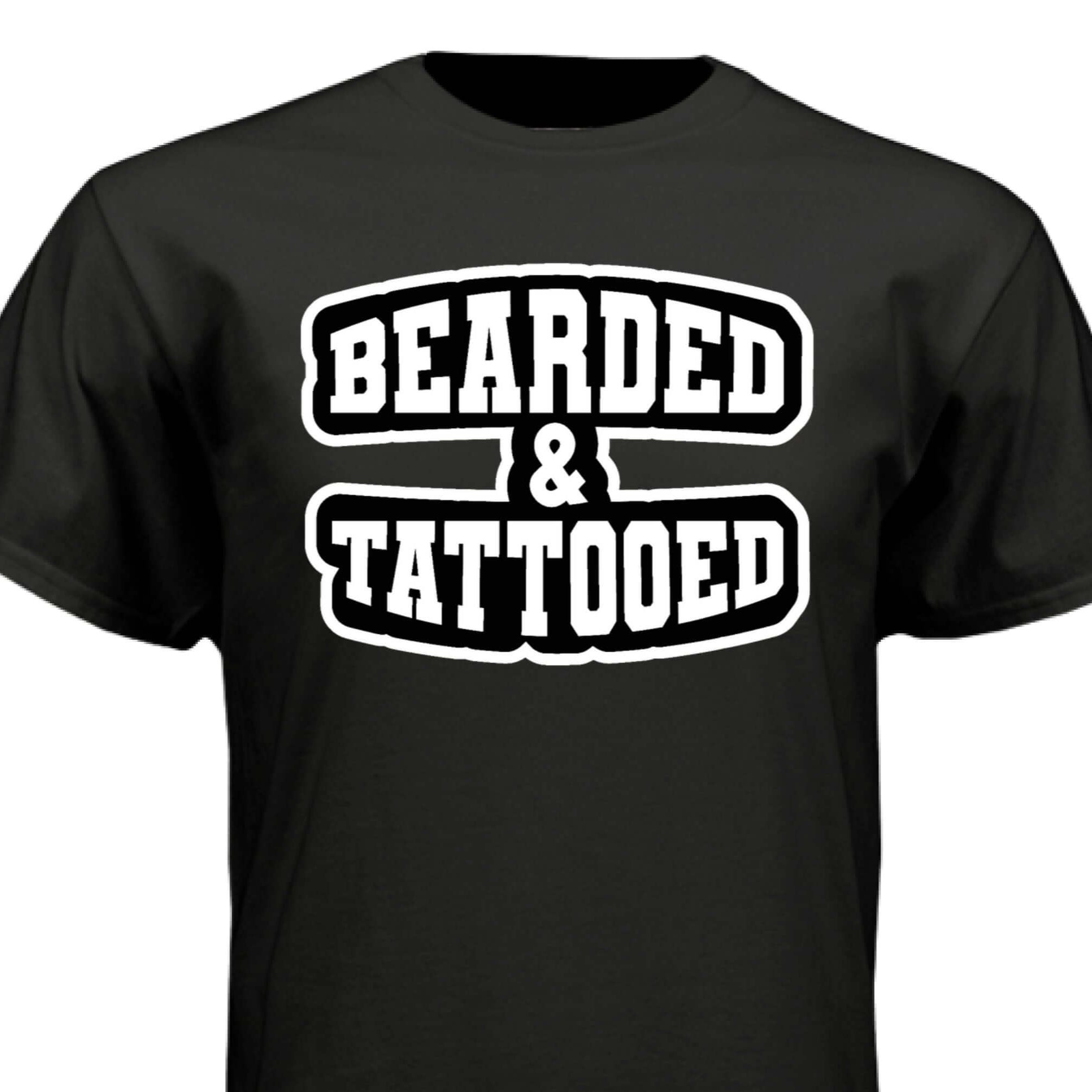 Bearded And Tattooed Hanes Tee Shirt For Guys With Beards BLACK - FRONT