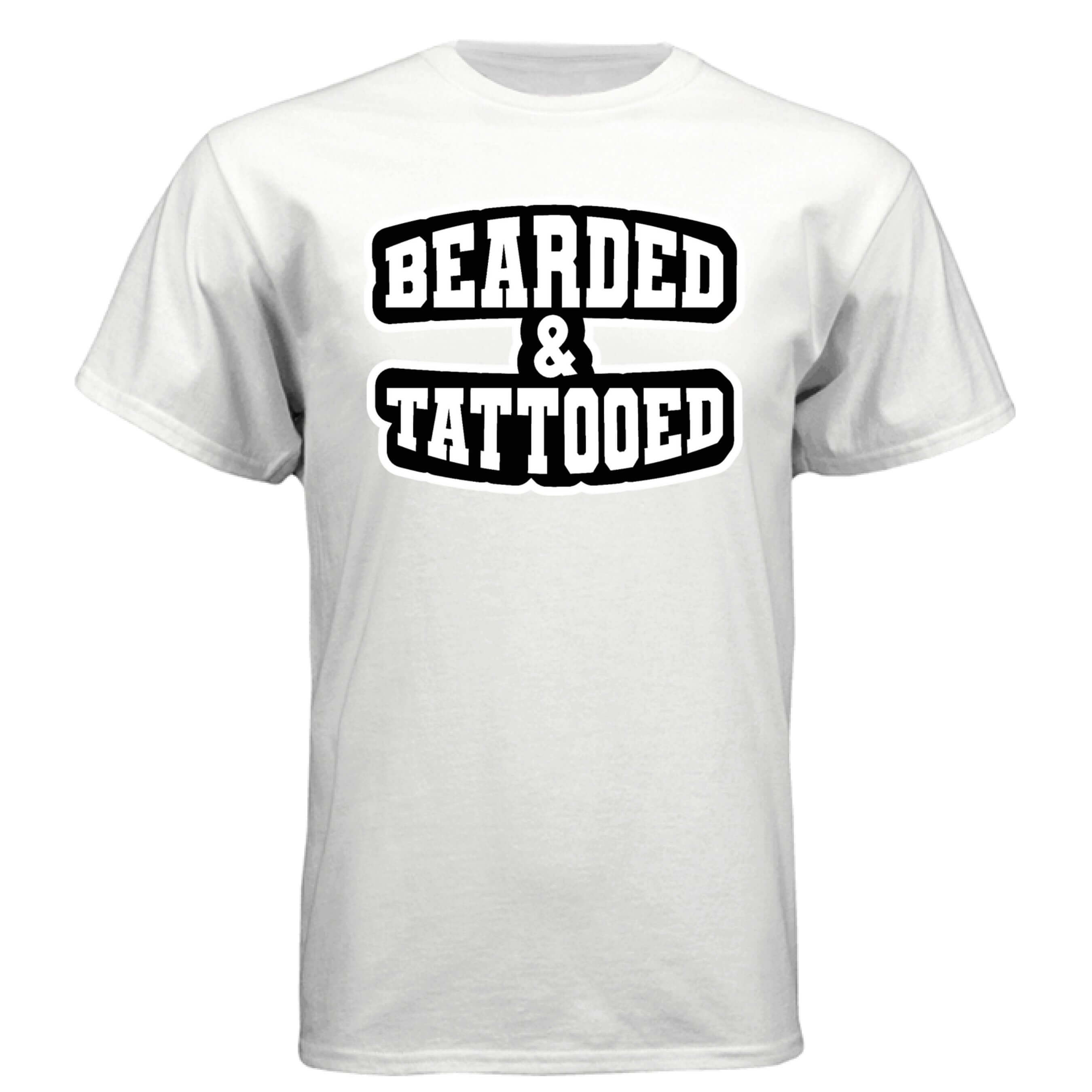 Bearded And Tattooed Hanes Tee Shirt For Guys With Beards WHITE - FRONT