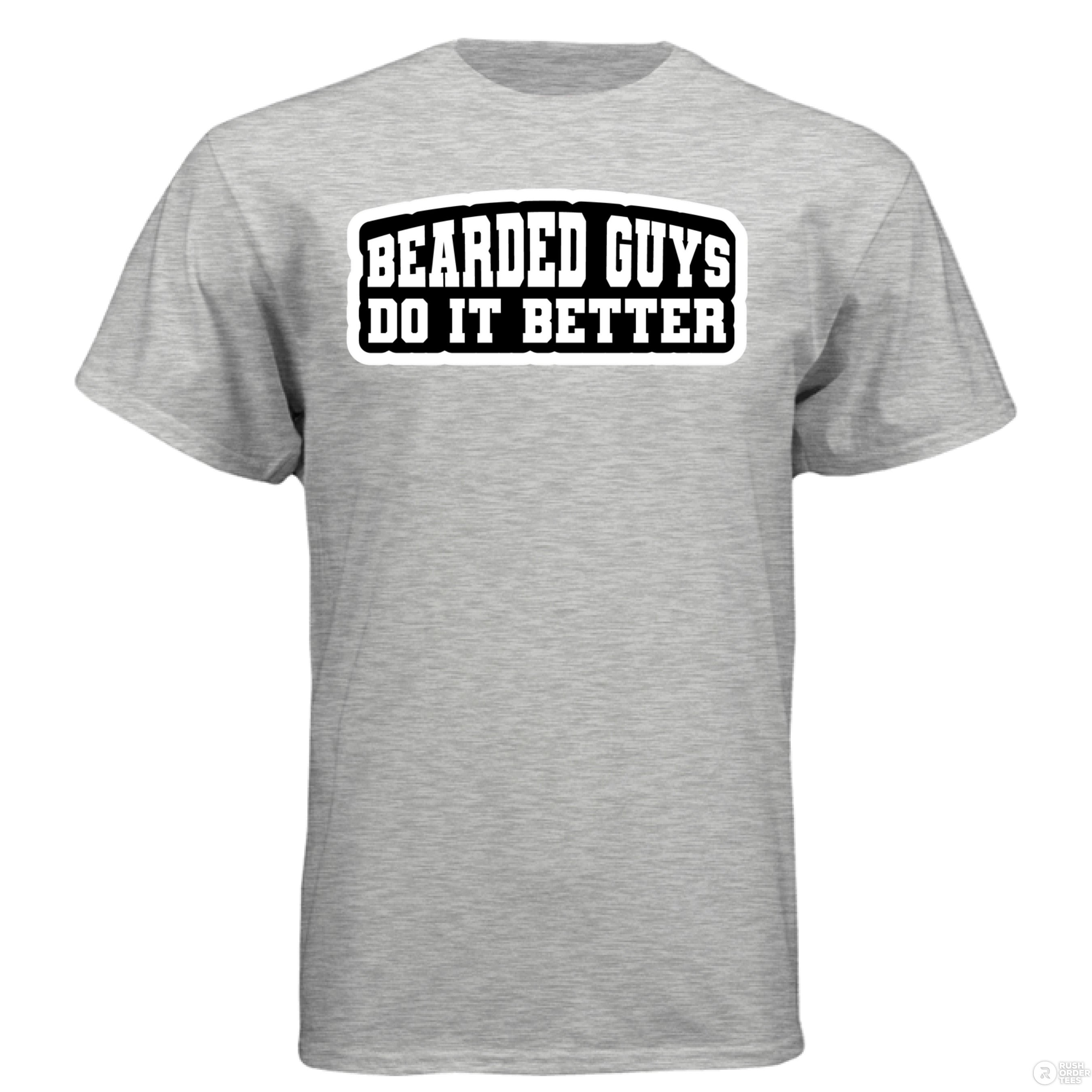 Bearded Guys Do It Better Hanes Tee Shirt ASH - FRONT