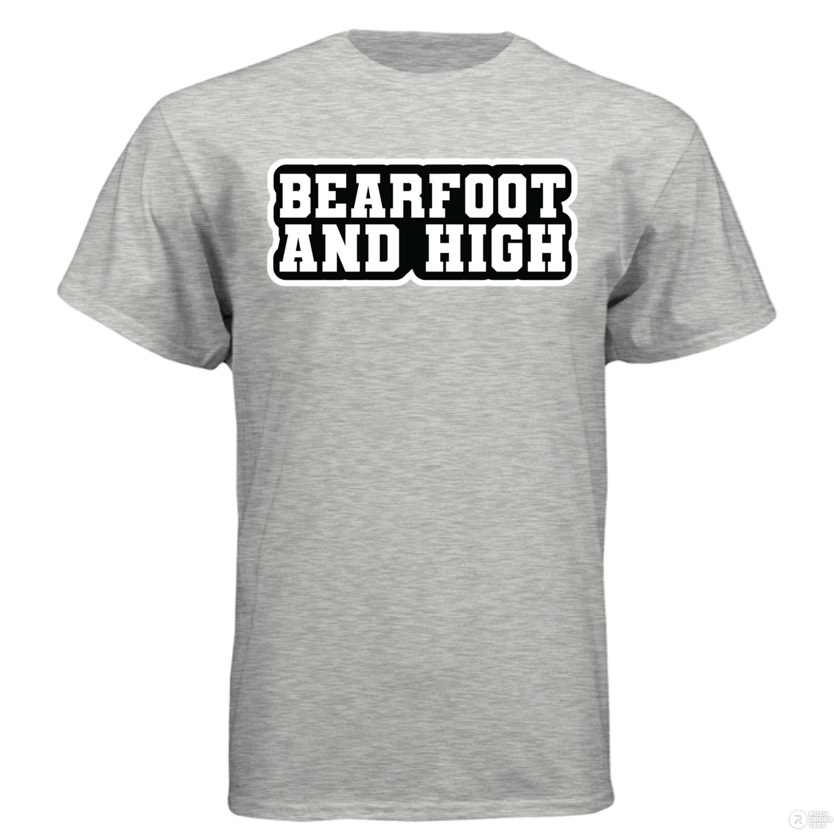 Bearfoot And High Funny Chill Vibes Hanes Tee Shirt ash