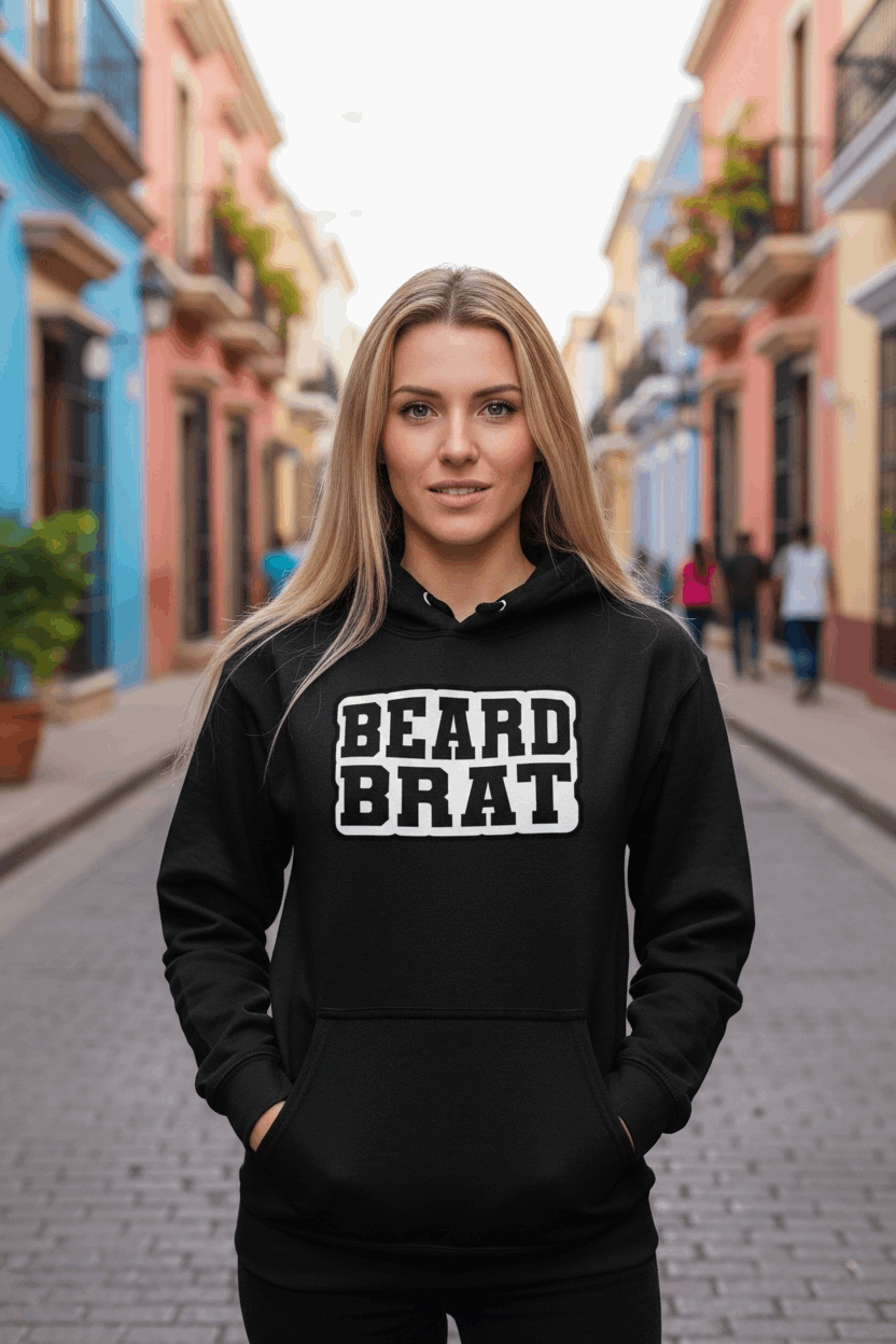Beard Brat Playful For Them Women That Loves Beards Hoodie 