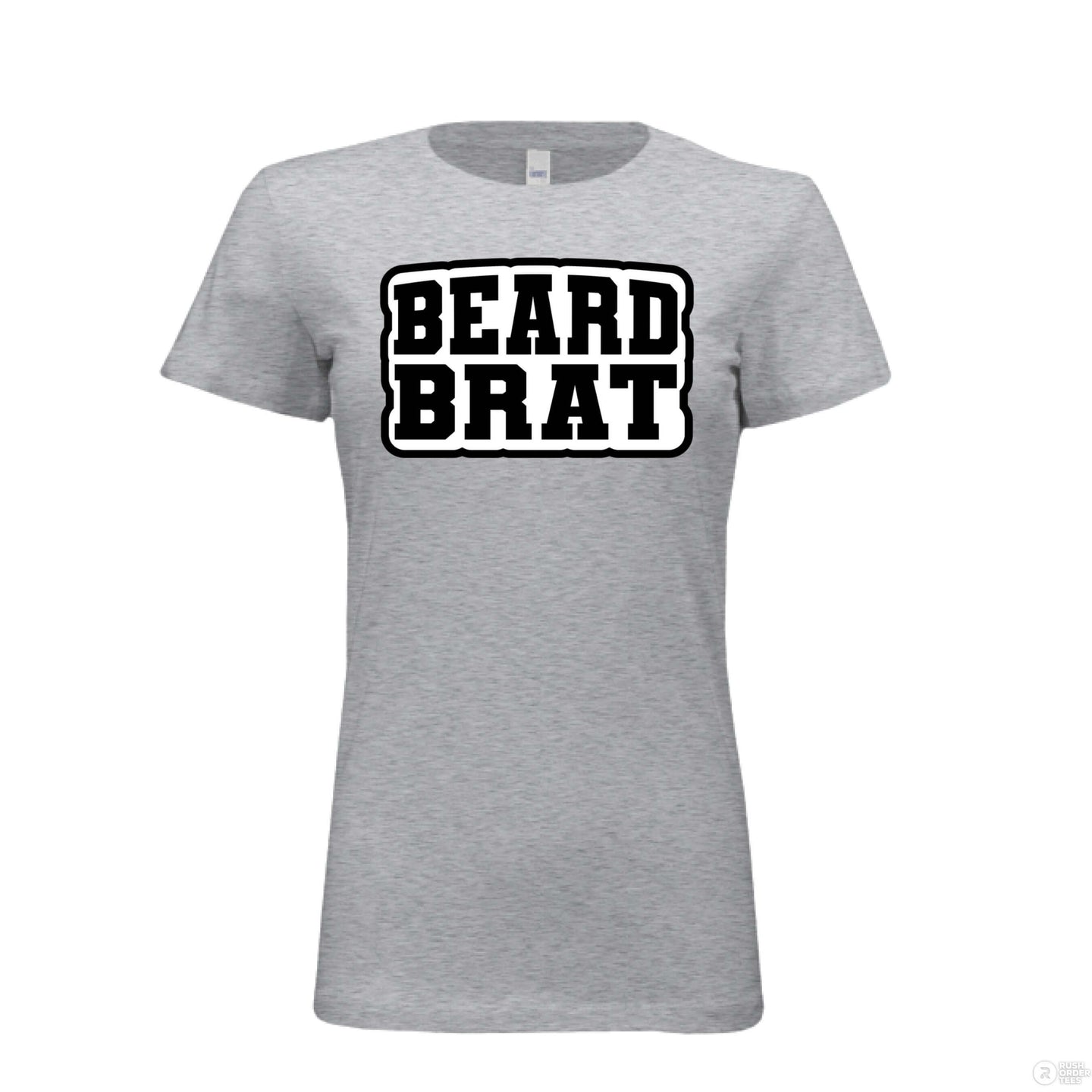 Beard Brat Bella Tee Shirt For The Girl That Loves Your Beard