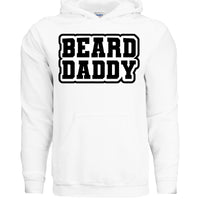 Beard Daddy Funny Hoodie For The Bearded Dad WHITE - FRONT