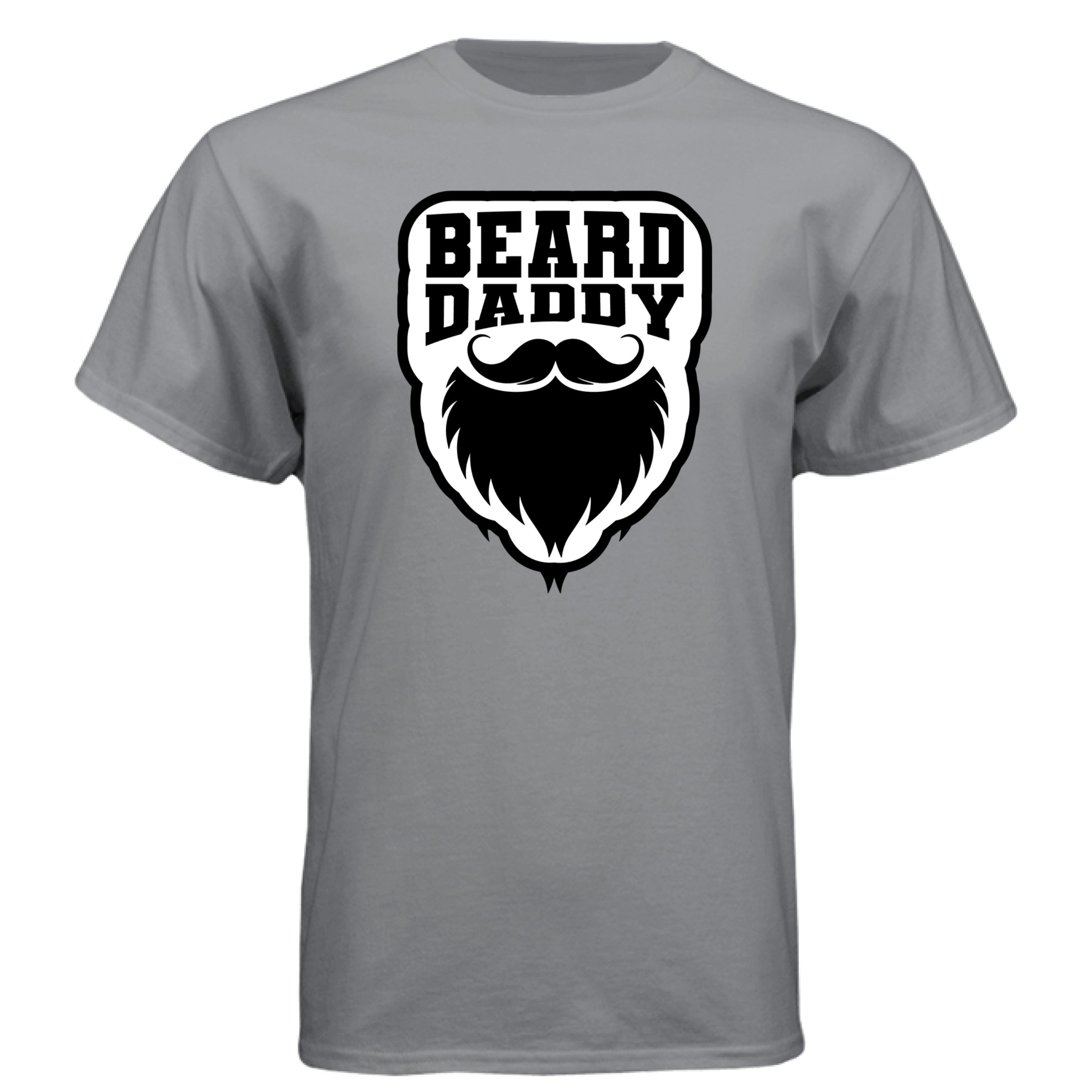 Beard Daddy Funny T Shirt For The Bearded Dad- FRONT