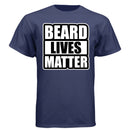 Beard Lives Matter Funny Beard Lover Funny Tee Shirt NAVY - FRONT