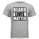 Beard Lives Matter Funny Beard Lover Funny Tee Shirt LIGHT STEEL - FRONT