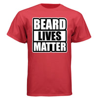 Beard Lives Matter Funny Beard Lover Funny Tee Shirt DEEP RED - FRONT