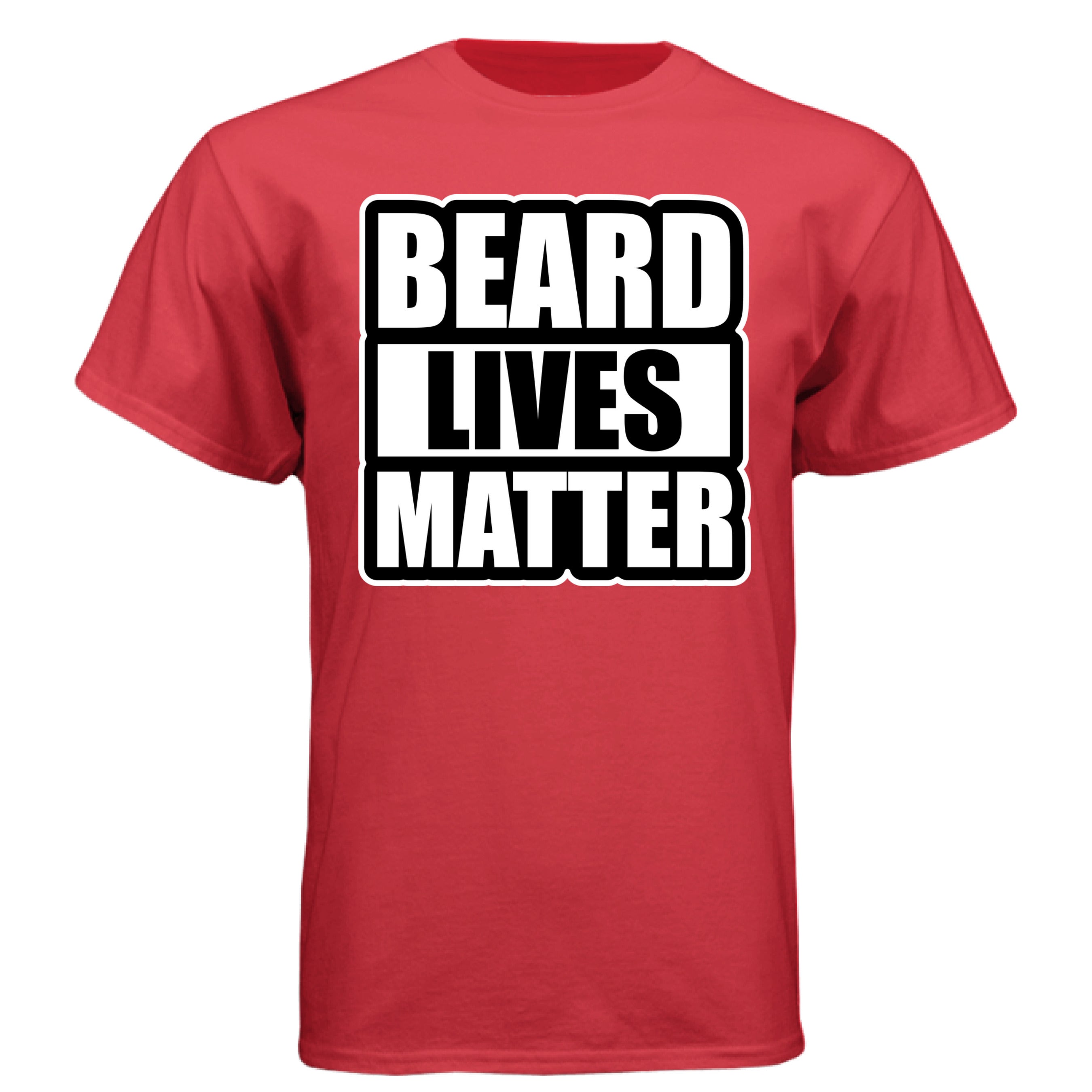 Beard Lives Matter Funny Beard Lover Funny Tee Shirt DEEP RED - FRONT
