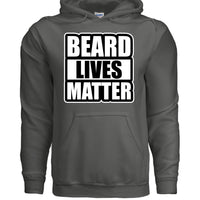 Beard Lives Matter Hoodie Great For Bearded Guys CHARCOAL - FRONT