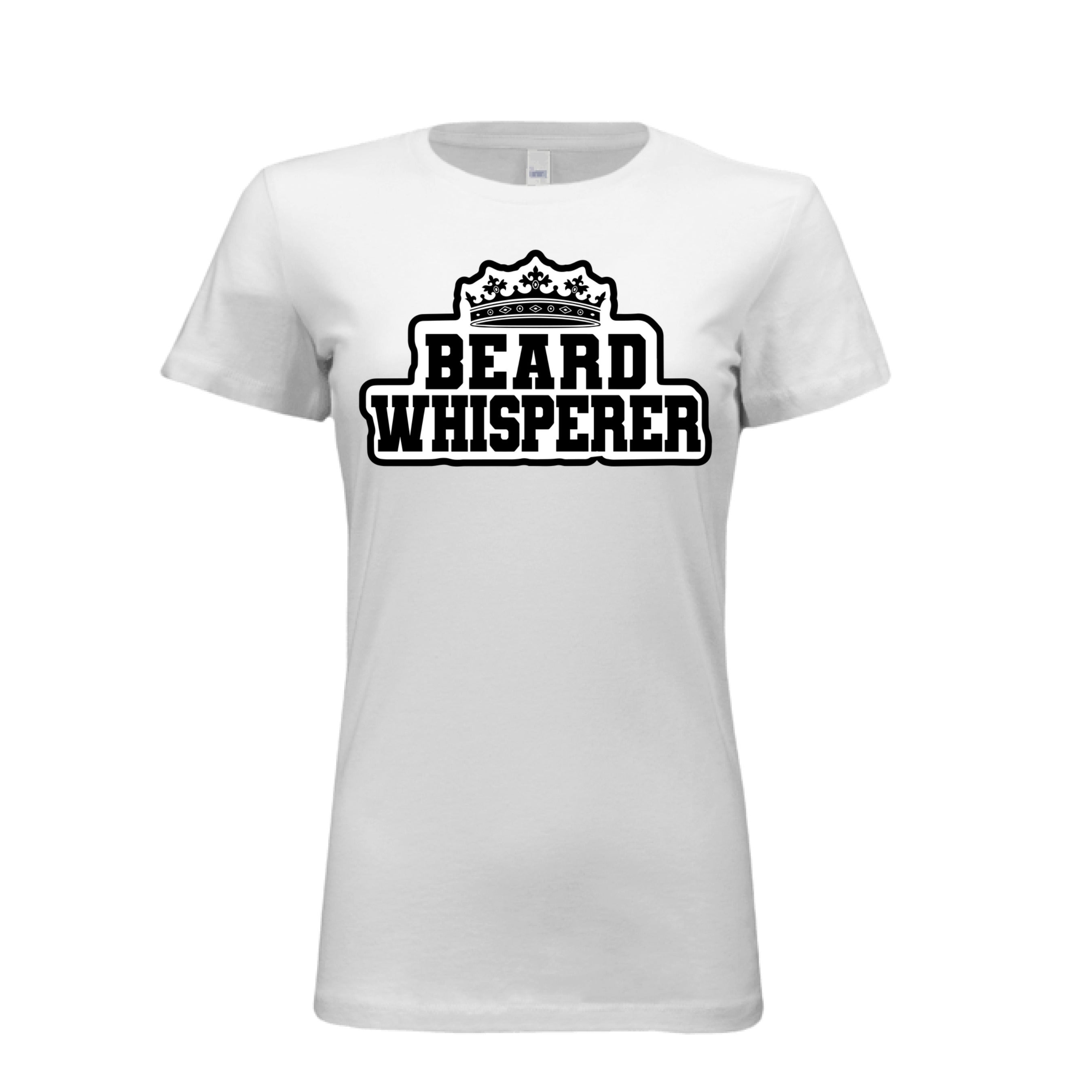 Beard Whisperer Ladies Bella Tee Shirt WHITE - FRONT