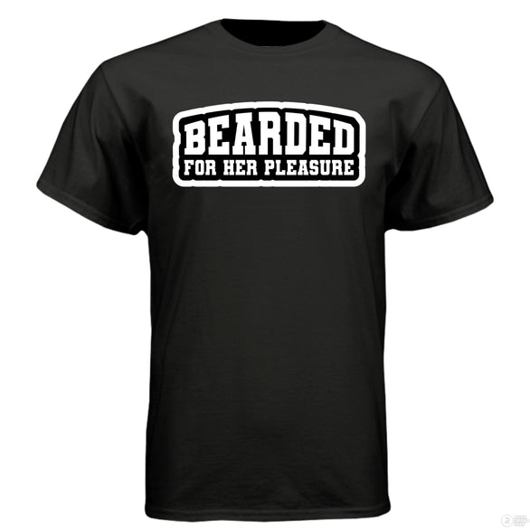 Bearded For Her Pleasure Hanes T Shirt