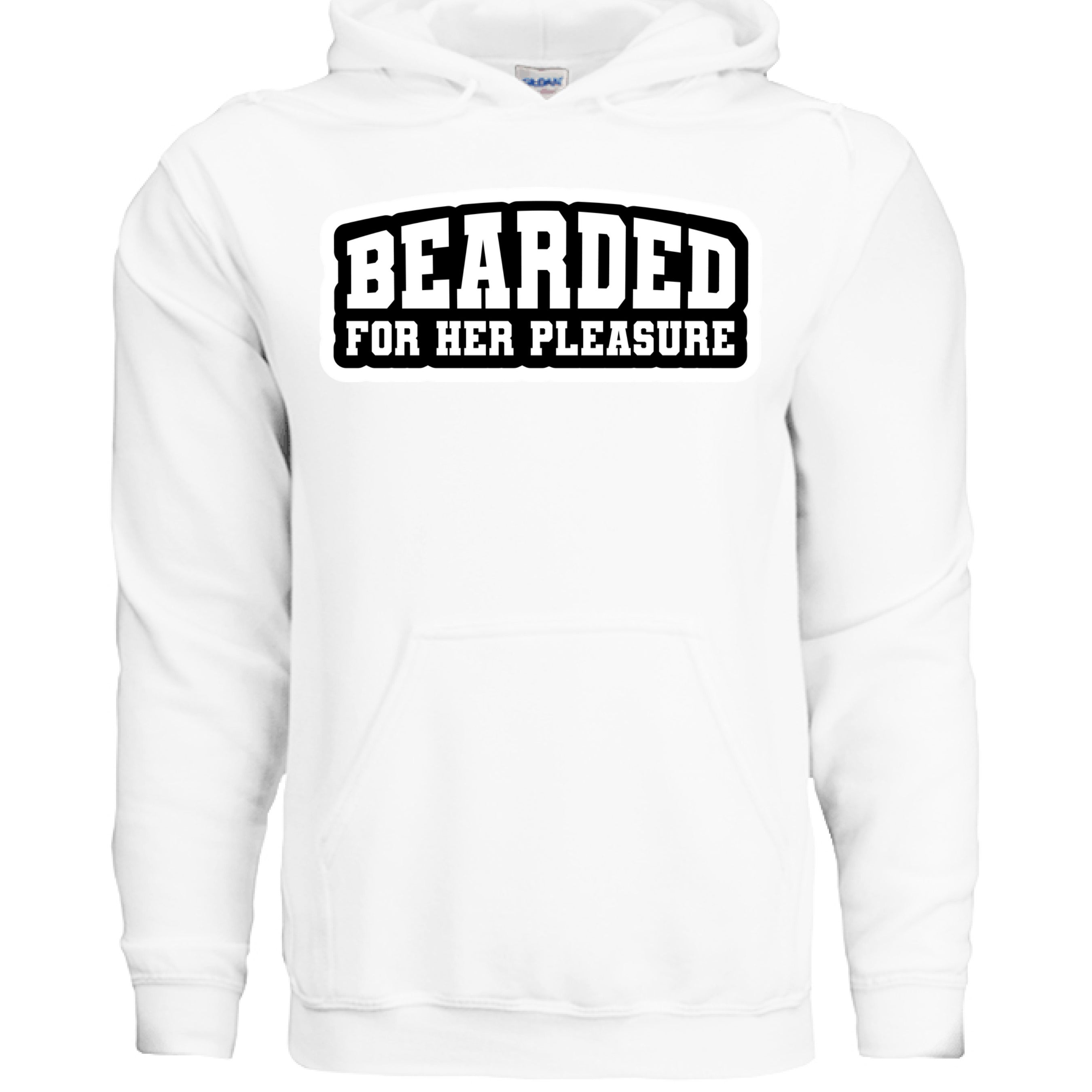 Bearded For Her Pleasure Hoodie WHITE - FRONT