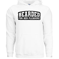 Bearded For Her Pleasure Hoodie WHITE - FRONT