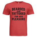Bearded and Tattooed for Her Pleasure T-Shirt Beard Masculine Art RED - FRONT