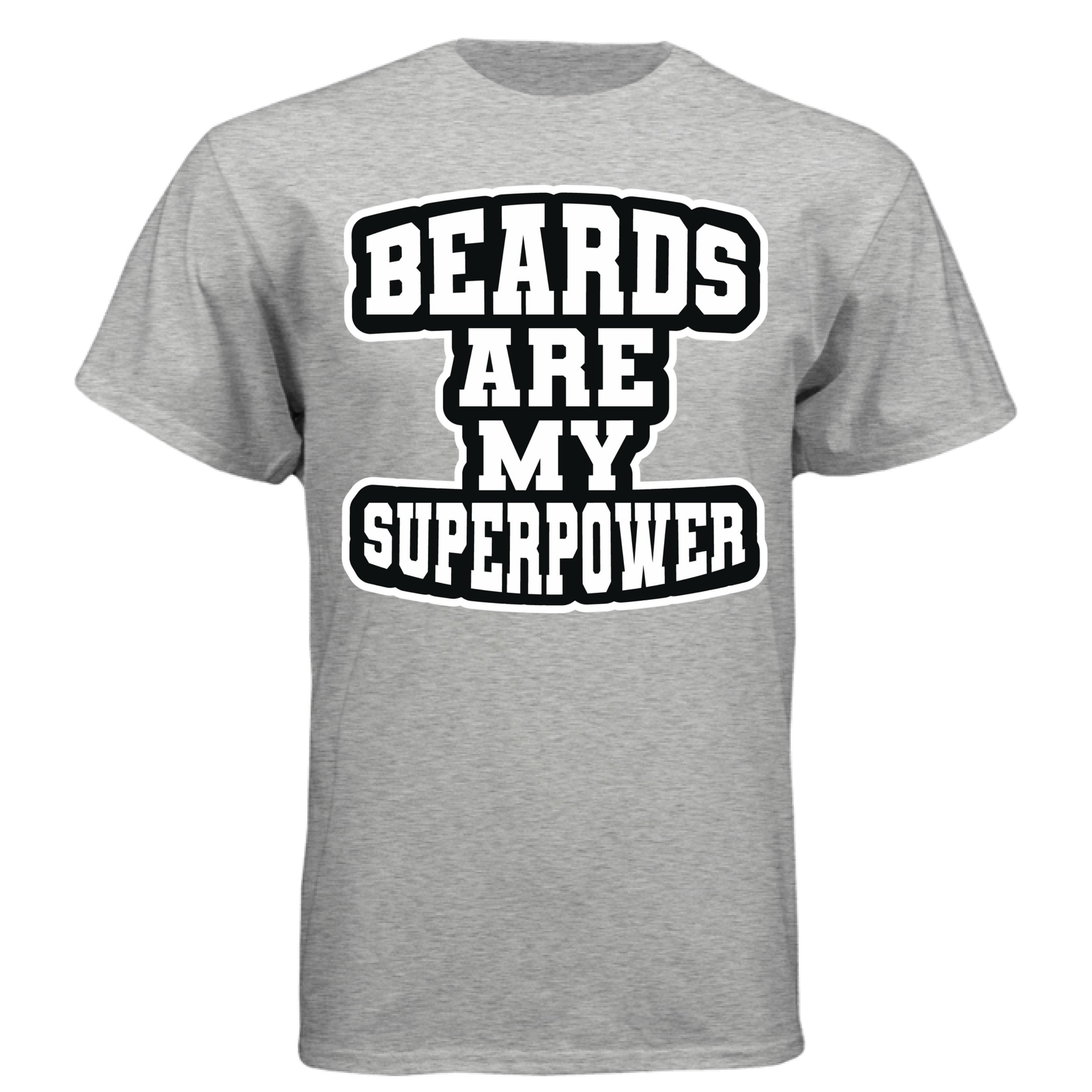 Beards Are My Superpower Beard Pride Tee Shirt for Bearded Heroes LIGHT STEEL - FRONT