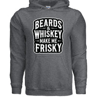 Beards & Whiskey Make Me Frisky Ladies Gildan Hoodie DARK HEATHER - FRONT