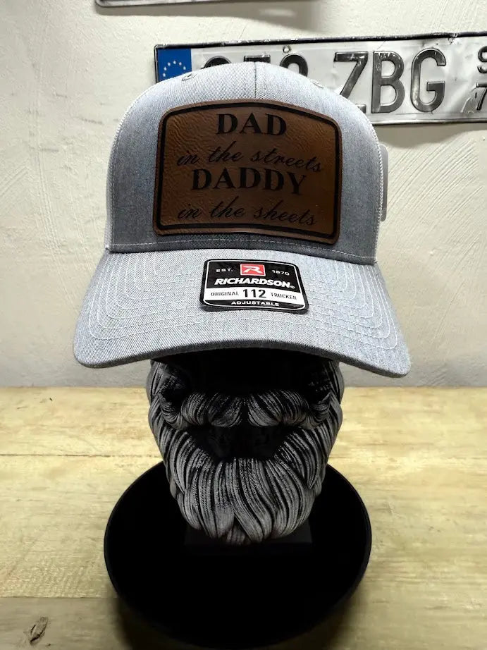 Dad In The Streets Daddy In The Sheets Richardson Hat