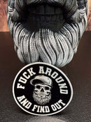 Fuck Around And Find Out 3 inch Sticker