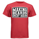 Making Beards Great Again Tee Shirt Funny Bearded Enthusiast Design DEEP RED - FRONT
