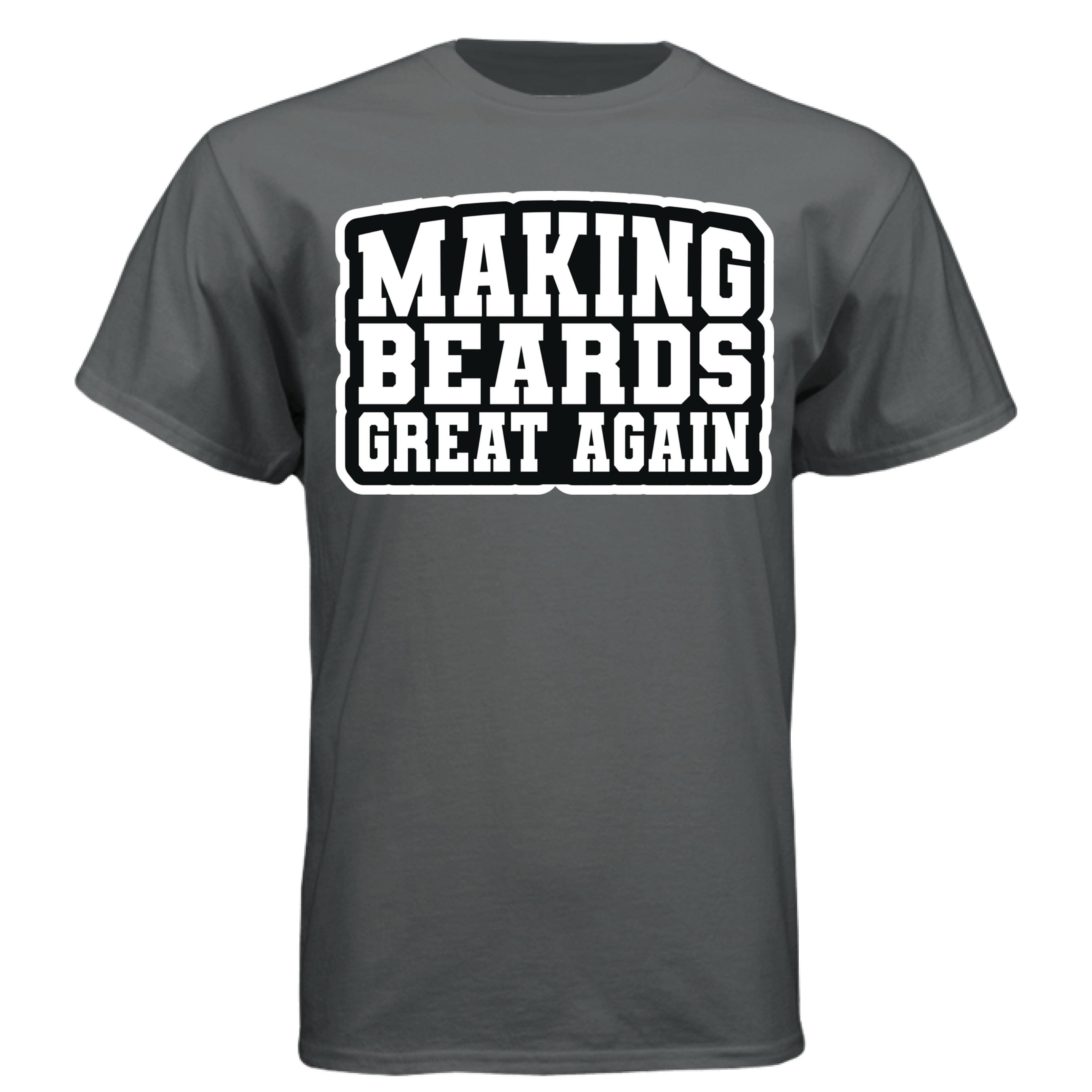 Making Beards Great Again Tee Shirt Funny Bearded Enthusiast Design CHARCOAL HEATHER - FRONT
