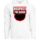 Respect the Beard Theme Hoodie Grooming Humor Artwork for Bearded Style Lovers WHITE - FRONT