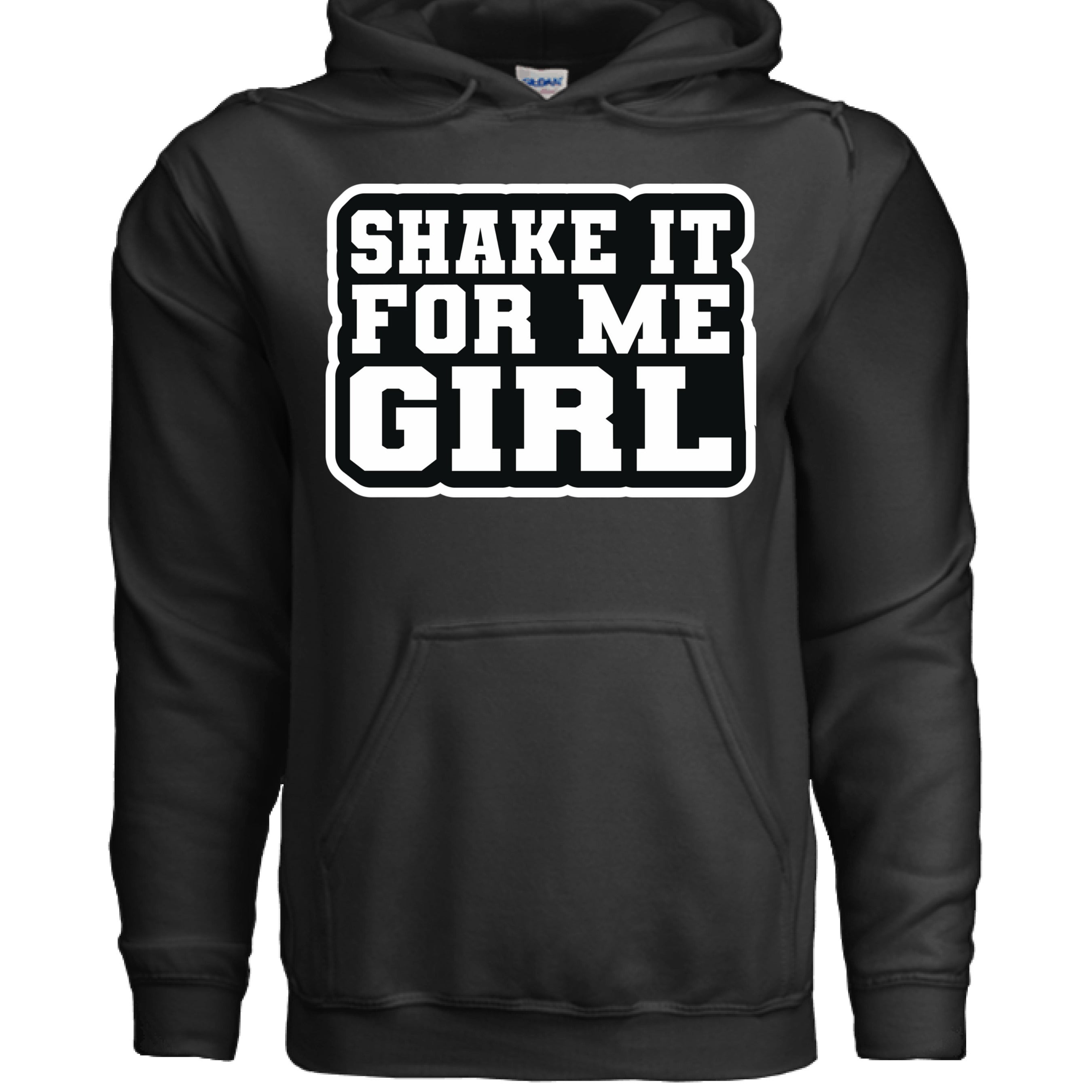 Shake It for Me Girl Hoodies Bold Retro Statement for Confident Style BLACK - FRONT