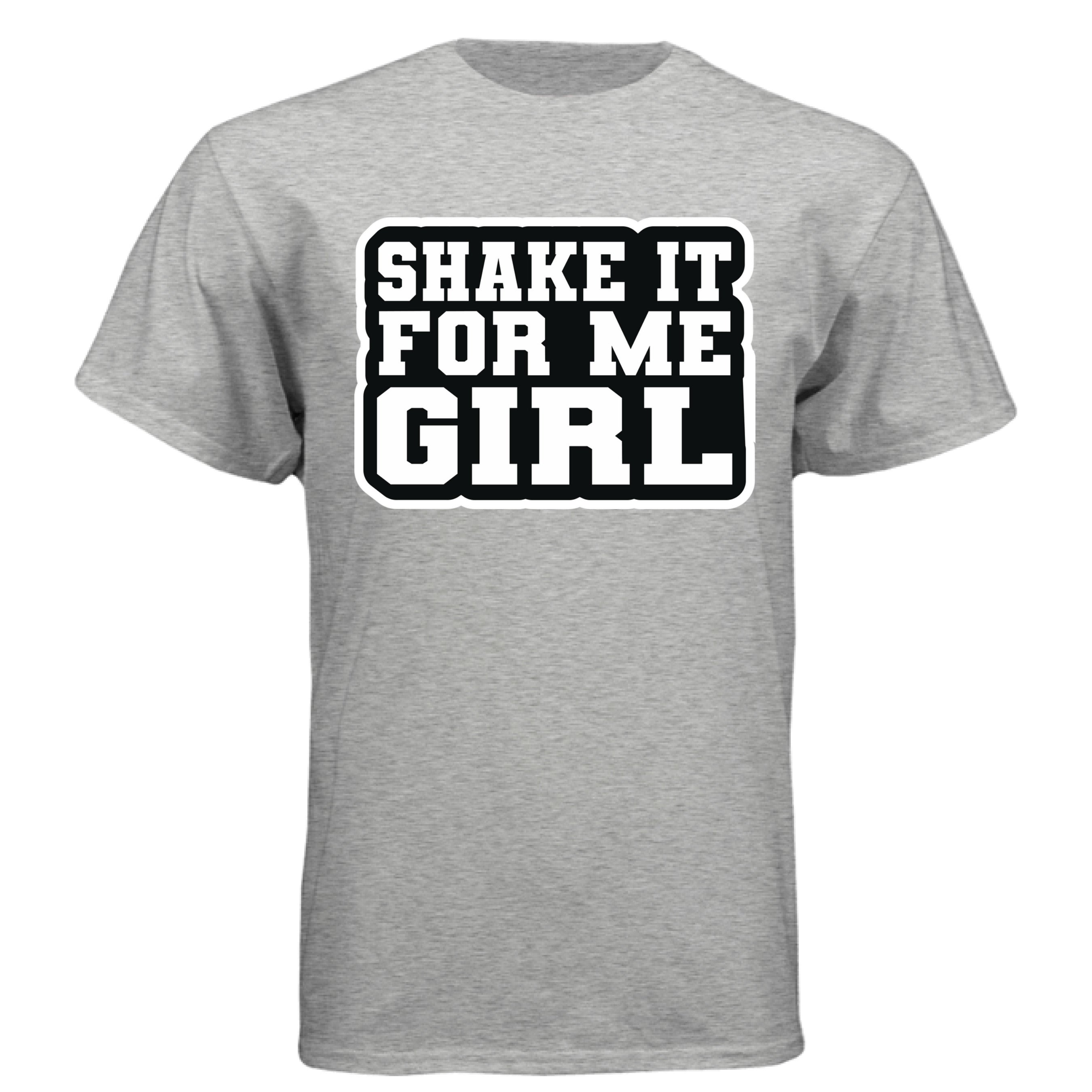 Shake It for Me Girl Tee Shirt Bold Retro Statement for Confident Style LIGHT STEEL - FRONT