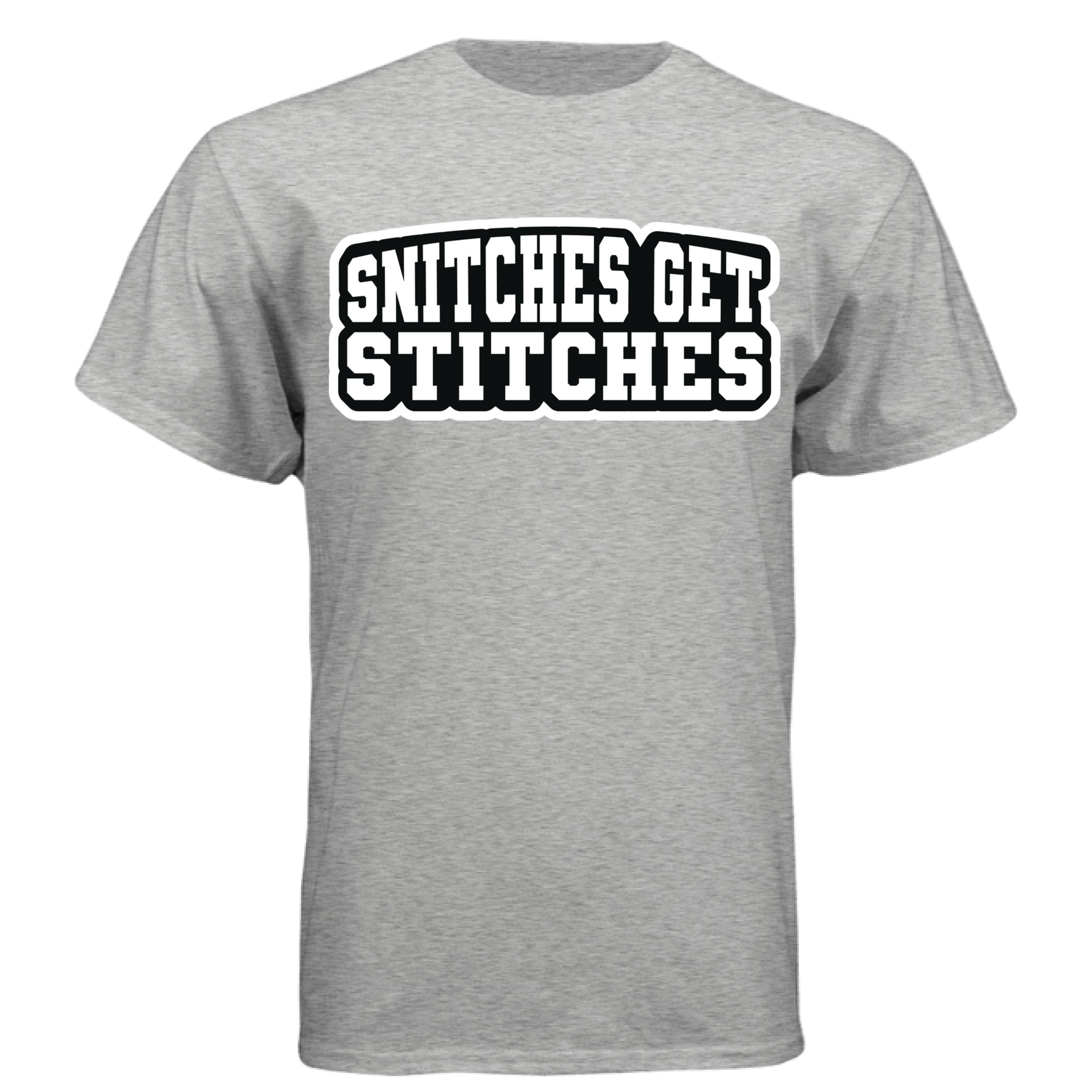 Snitches Get Stitches Tee Shirt Street Statement Retro Design LIGHT STEEL - FRONT