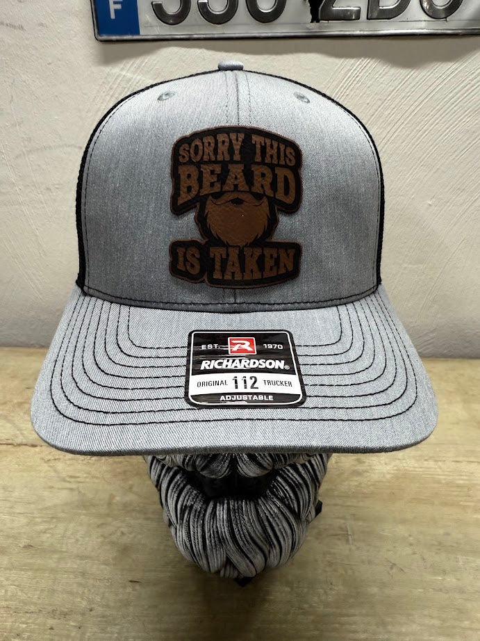 Sorry This Beard Is Taken Leather Patch Trucker Hat