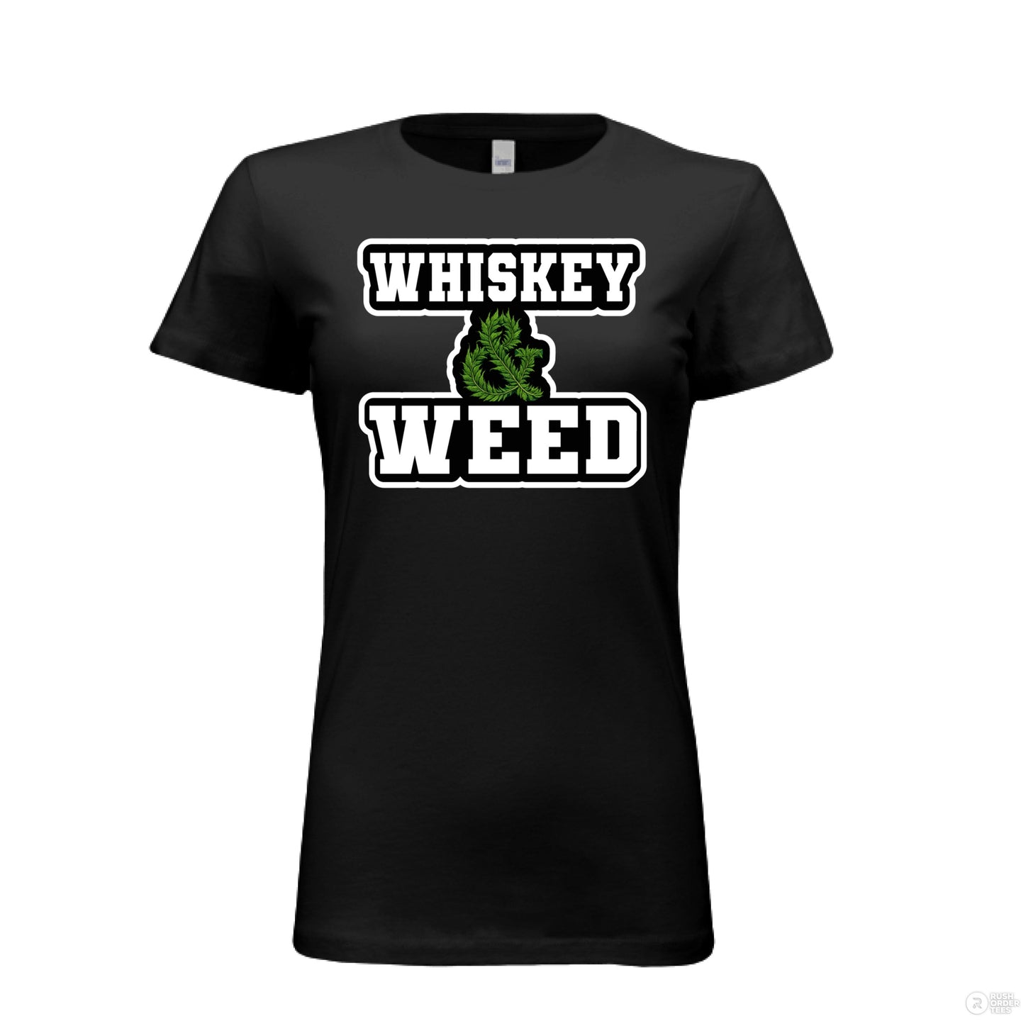 Whiskey And Weed Ladies Bella Tee Shirt