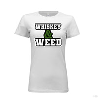 Whiskey And Weed Ladies Bella Tee Shirt WHITE - FRONT