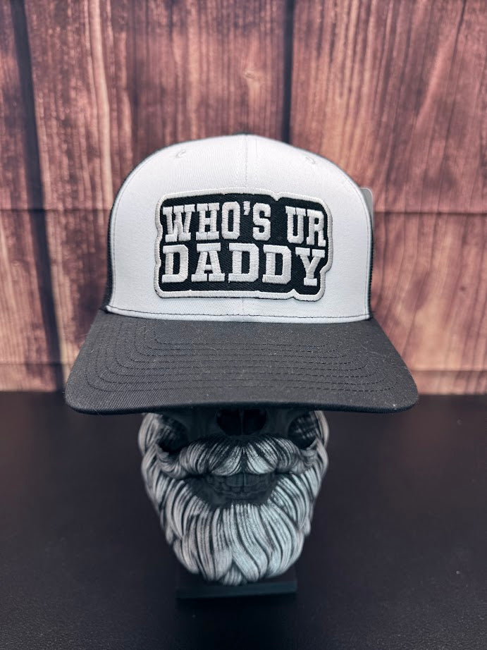 Who’s Ur Daddy Richardson 112 Trucker Hat – Funny Statement Cap