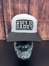 Who’s Ur Daddy Richardson 112 Trucker Hat – Funny Statement Cap